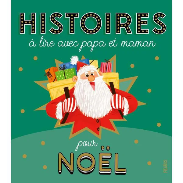 Histoires à lire avec papa et maman pour Noël des éditions Fleurus